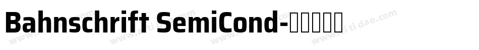 Bahnschrift SemiCond字体转换